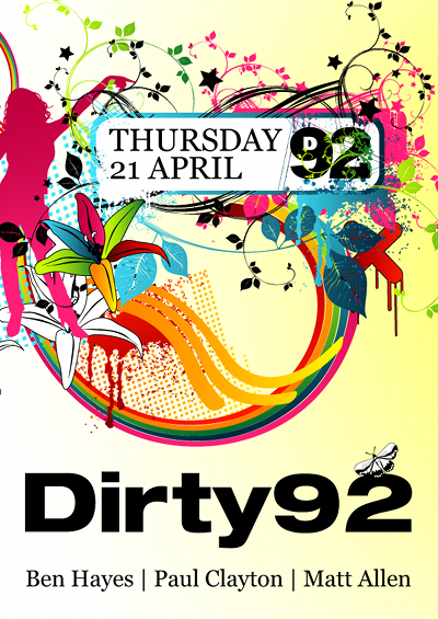 Dirty92 Event Poster
